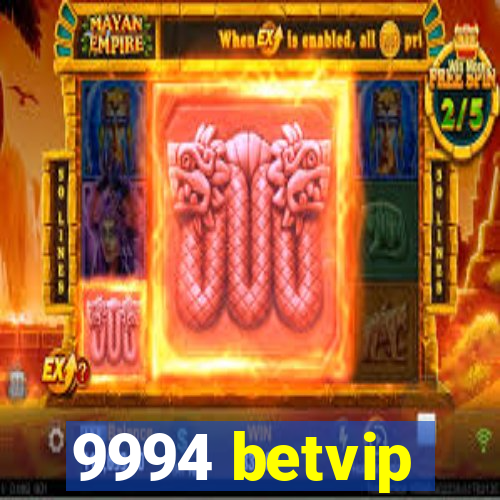 9994 betvip